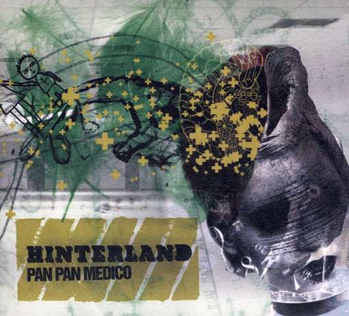 Cover for Hinterland · Pan Pan Medico (CD) (2008)