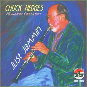 Cover for Chuck Hedges · Just Jammin (CD) (2002)