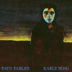 Cover for Faun Fables · Early Song (CD) (1990)