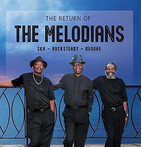 Cover for Melodians · Return (Ska-rocksteady-reggae) (CD) (2017)
