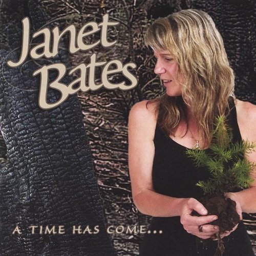 Time Has Come - Janet Bates - Muziek - Janet Bates - 0783707977324 - 5 oktober 2004