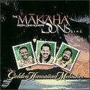 Cover for Makaha Sons · Sing Golden Hawaiian Melodies (CD) (2000)
