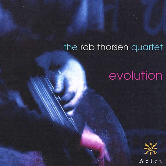 Rob Throsen · Evolution (CD) (2002)