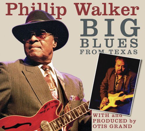 Cover for Phillip Walker · Big Blues from Texas (CD) (2011)