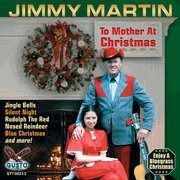 To Mother at Christmas - Jimmy Martin - Musikk - Int'L Marketing Grp - 0792014082324 - 2013