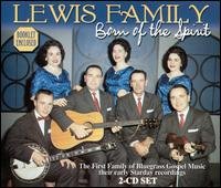 Cover for Lewis Family · Born Of The Spirit (CD) (2005)
