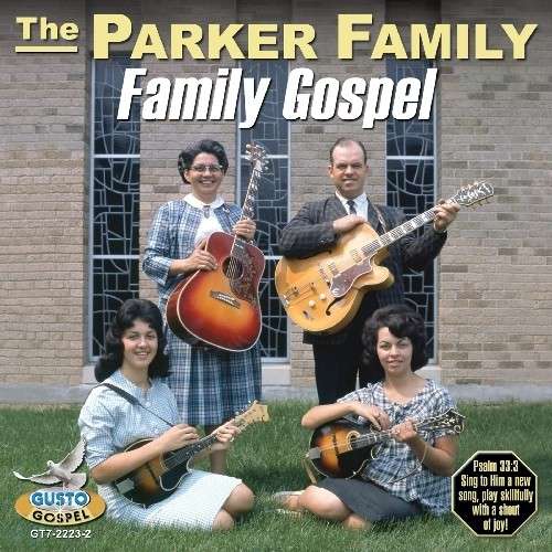 Cover for Parker Family · Family Gospel (CD) (2013)