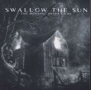 Cover for Swallow the Sun · Morning Never Came (CD) (2013)