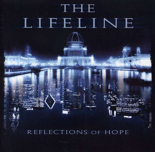 Cover for Lifeline · Reflections of Hope (CD) (2011)