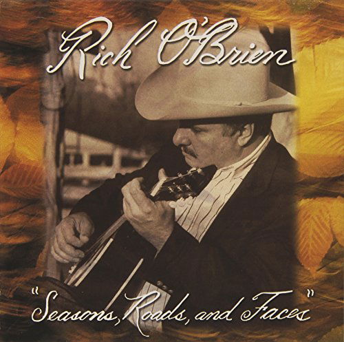 Seasons Roads & Faces - Rich O'brien - Musik - DUALTONE - 0803020118324 - 8 februari 2005