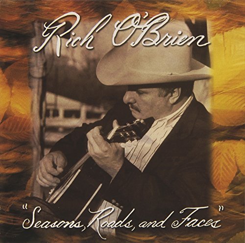 Cover for Rich O'brien · Seasons Roads &amp; Faces (CD) (2005)