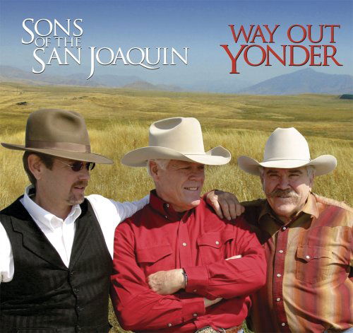 Cover for Sons of San Joaquin · Way out Yonder (CD) (2006)