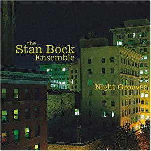 Night Grooves - Stan Bock - Muziek - Oa2 - 0805552200324 - 2003