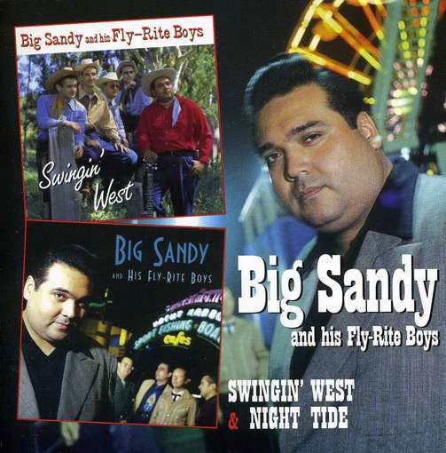 Big Sandy and His Fly-rite Boys/ Swinging West - Big Sandy and His Fly-rite Boys - Musik - RETROWORLD - 0805772613324 - 7. august 2015