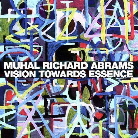 Cover for Muhal Richard Abrams · Vision Towards Essence (CD) (2013)