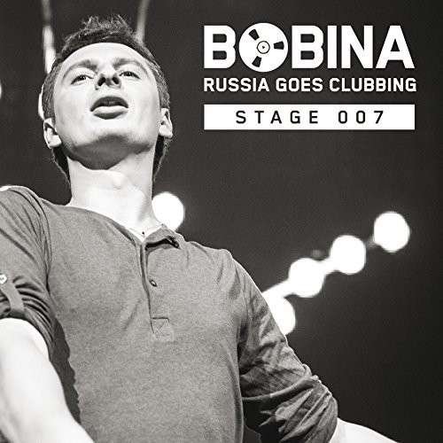 Russia Goes Clubbing Stage 007 - Bobina - Musik - BLACK HOLE - 0808798111324 - 5. august 2014
