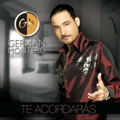 Te Acordaras - German Montero - Muzyka -  - 0808835418324 - 