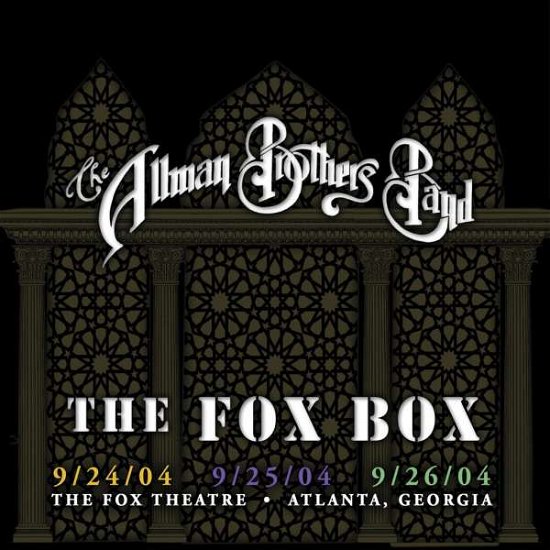 The Allman Brothers Band · The Fox Box 9/24/04 - 9/25/04 - 9/26/04 (CD) [Box set] (2017)
