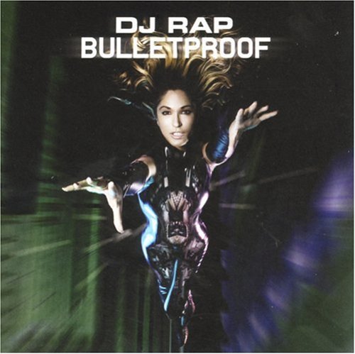 Bulletproof - Dj Rap - Musiikki - SYSTEM - 0820997105324 - lauantai 30. kesäkuuta 1990