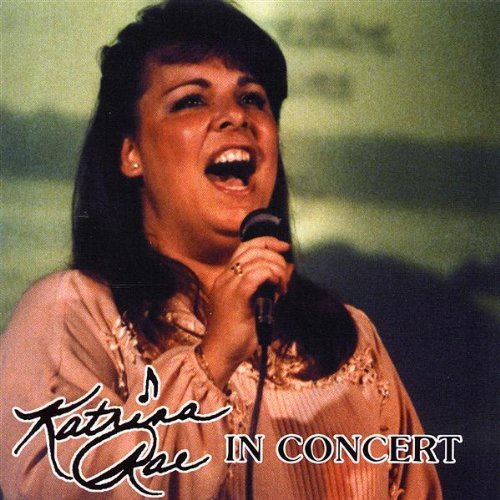 Cover for Katrina Rae · In Concert (CD) (2003)