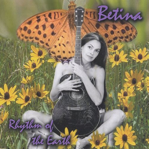 Rhythm of the Earth - Betina - Musik - CDB - 0821689090324 - 2. maj 2006