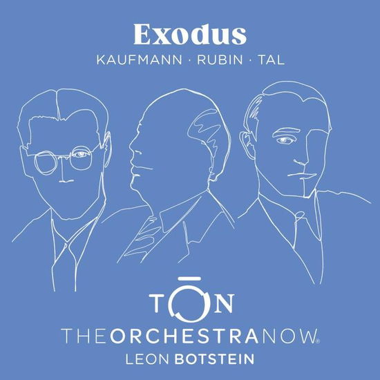 Cover for The Orchestra Now (TŌN) &amp; Noam Heinz &amp; Leon Botstein · Exodus: Kaufmann - Rubin - Tal (CD) (2024)