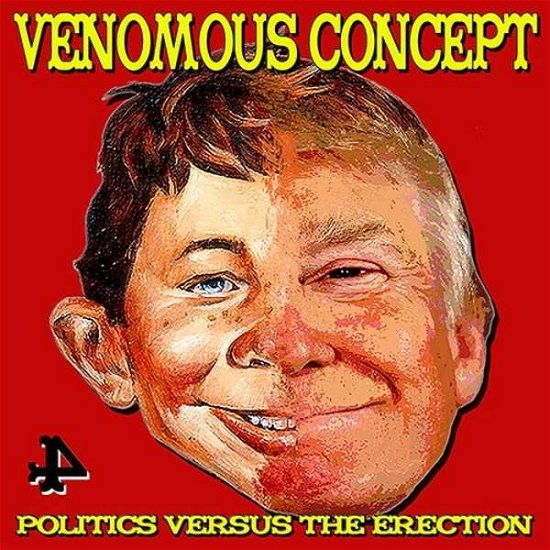 Cover for Venomous Concept · Politics Versus The Erection (CD) (2020)