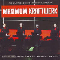 Maximum Kraftwerk - Kraftwerk - Musik - Chrome Dreams - 0823564018324 - 1. Mai 2014