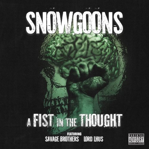Cover for Snowgoons · Savage Brothers: A Fist In The Thought (CD) (2009)