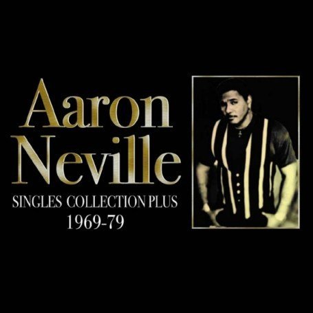 Cover for Aaron Neville · Singles Collection Plus (CD) (2011)