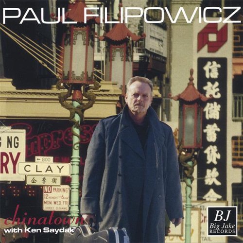 Cover for Paul Filipowicz · Chinatown (CD) (2004)
