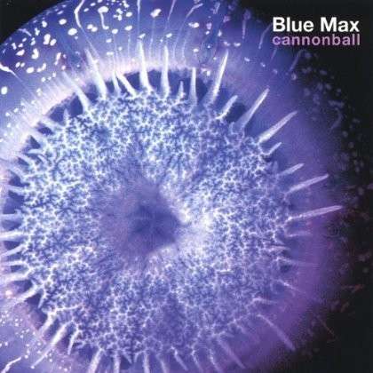 Cannonball - Blue Max - Muzyka -  - 0825346456324 - 12 października 2004