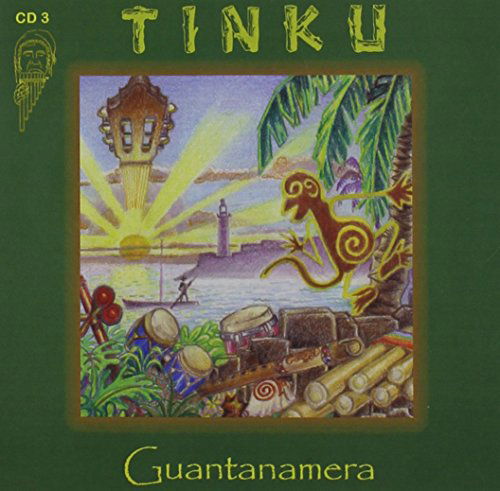 Cd3 Guantanamera - Tinku - Musiikki - CD Baby - 0826430000324 - tiistai 13. huhtikuuta 2004