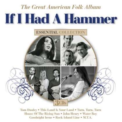 Cover for If I Had A Hammer: Great American Folk (CD) (2024)