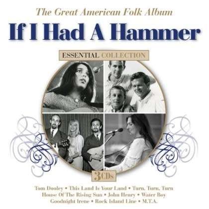 Cover for If I Had A Hammer: Great American Folk (CD) (2024)