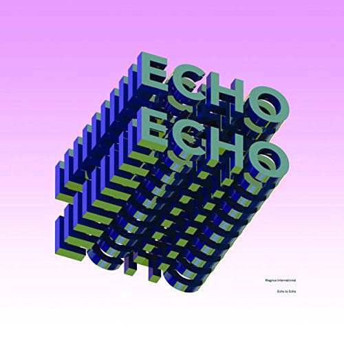 Cover for Magnus International · Echo To Echo (CD) (2016)
