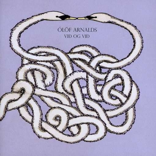 Cover for Olof Arnalds · Vid og Vid (CD) (2010)