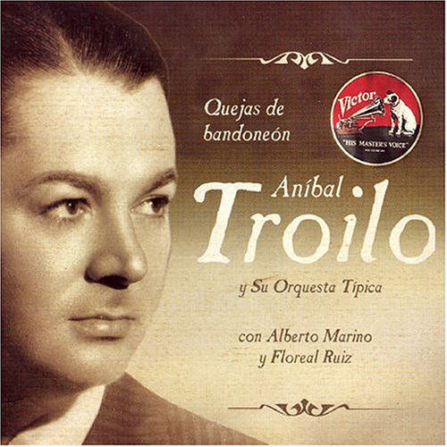 Cover for Anibal Troilo · Quejas De Bandoneon (CD) (2004)