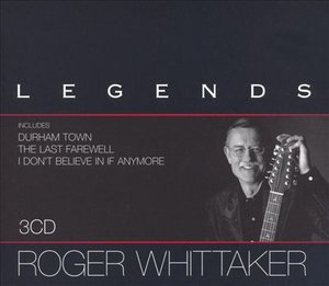Legends - Roger Whittaker - Musik - SOBMG - 0828766370324 - 7. februar 2005