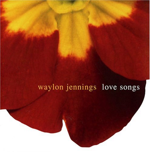 Cover for Waylon Jennings · Love Songs (CD) [Remastered edition] (2005)