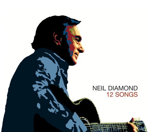 Cover for Neil Diamond · Neil Diamond-12 Songs (CD) (2017)