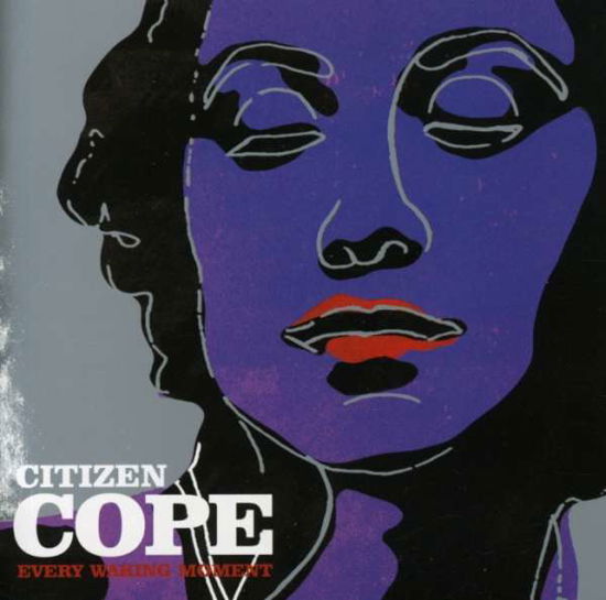 Cover for Citizen Cope · Every Waking Moment (CD) (2006)