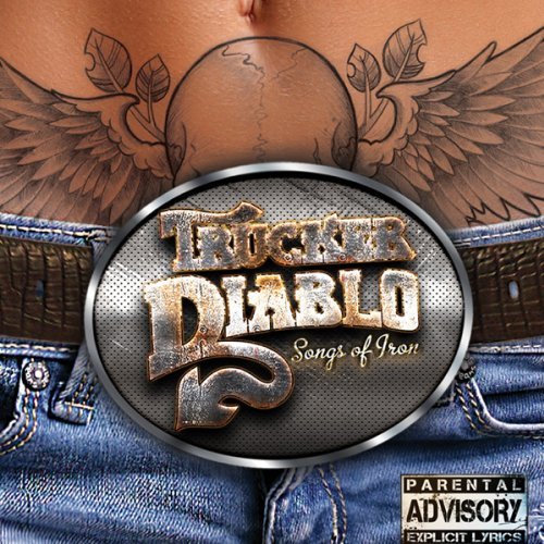 Cover for Trucker Diablo · Songs of Iron (CD) (2013)