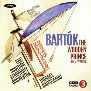 Cover for Bbc Scottish Symphony Orchestra · Bartok: The Wooden Prince (CD) [Final edition] (2024)