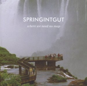 Cover for Springintgut · Where We Need No Map (CD) (2023)