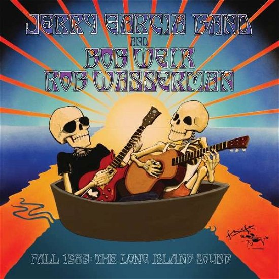 Cover for Garcia Jerry / Weir Bob / Wass · Fall 1989 the Long Island Sou (CD) (2013)