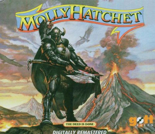Cover for Molly Hatchet · The Deed Is Done (CD) [Remastered edition] (2006)