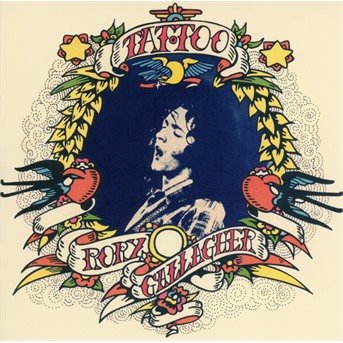 Cover for Rory Gallagher · Tattoo (CD) [Remastered edition] (2012)