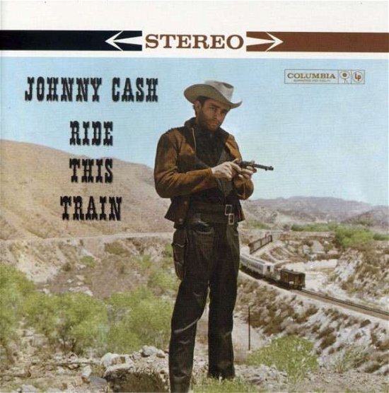 Cover for Johnny Cash · Ride This Train (CD) (2017)