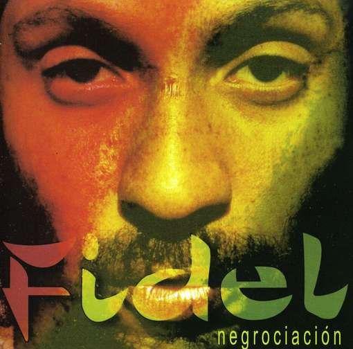 Negrociacion - Fidel Nadal - Música - BMG - 0886976049324 - 9 de outubro de 2009
